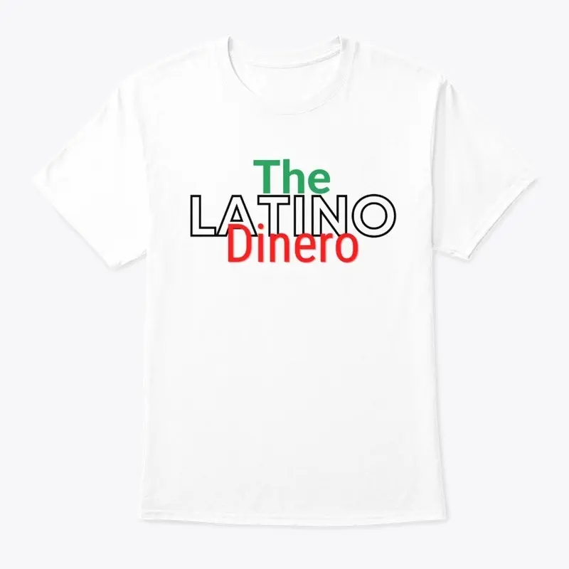 Classic The Latino Dinero